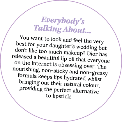 Everybody s Talking About    You want to look and feel the very best for your daughter s wedding but don t like too m   