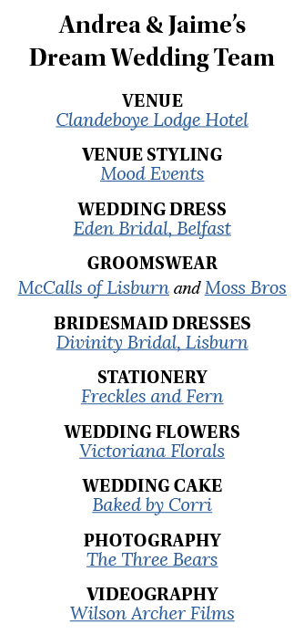 Andrea & Jaime s Dream Wedding Team Venue Clandeboye Lodge Hotel Venue Styling Mood Events Wedding Dress Eden Bridal,   