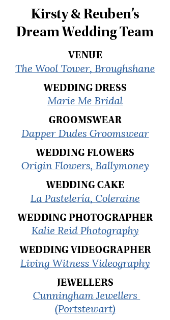Kirsty & Reuben s Dream Wedding Team Venue The Wool Tower, Broughshane Wedding Dress Marie Me Bridal Groomswear Dappe   