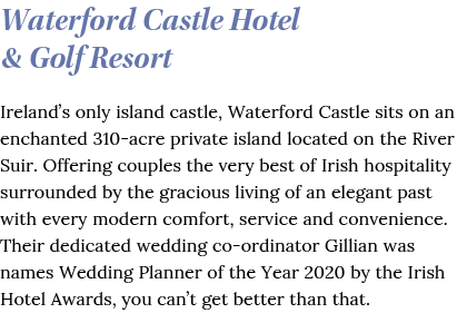 Waterford Castle Hotel & Golf Resort Ireland s only island castle, Waterford Castle sits on an enchanted 310-acre pri   