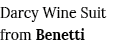 Darcy Wine Suit from Benetti