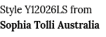 Style Y12026LS from Sophia Tolli Australia 
