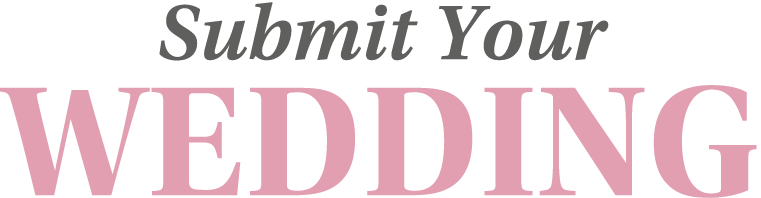 Submit Your Wedding