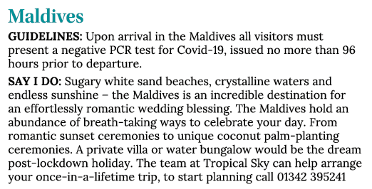 Maldives Guidelines: Upon arrival in the Maldives all visitors must present a negative PCR test for Covid-19, issued    
