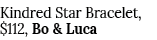 Kindred Star Bracelet,  112, Bo & Luca