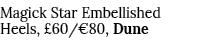 Magick Star Embellished Heels,  60  80, Dune