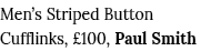 Men s Striped Button Cufflinks,  100, Paul Smith