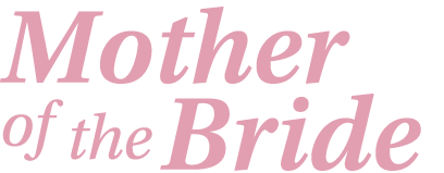 Mother of the Bride