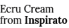 Ecru Cream from Inspirato