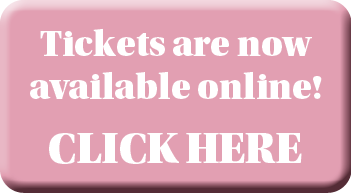 Tickets are now available online  CLICK HERE