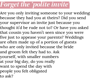 Forget the  polite invite  Are you only inviting someone to your wedding because they had you at theirs  Did you send   