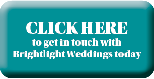 CLICK HERE to get in touch with Brightlight Weddings today