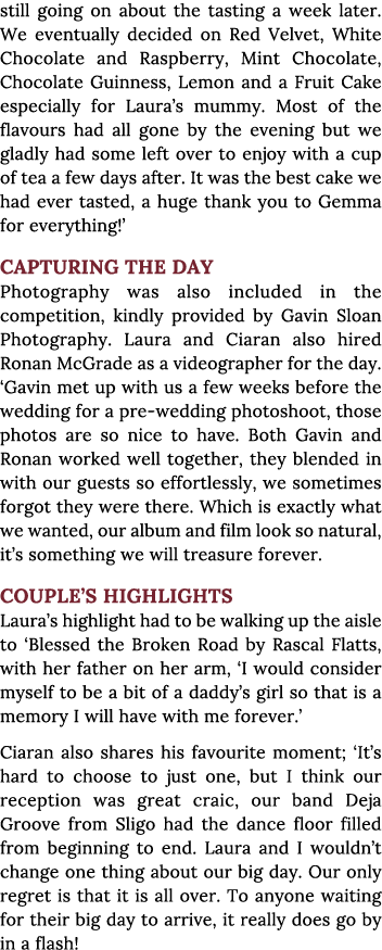 still going on about the tasting a week later  We eventually decided on Red Velvet, White Chocolate and Raspberry, Mi   
