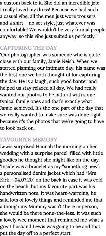 a custom back to it  She did an incredible job; I really loved my dress  Because we had such a casual vibe, all the m   