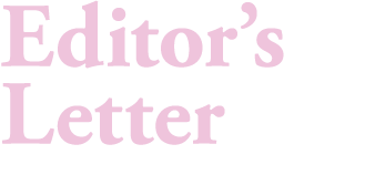 Editor’s Letter