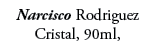Narcisco Rodriguez Cristal, 90ml, 