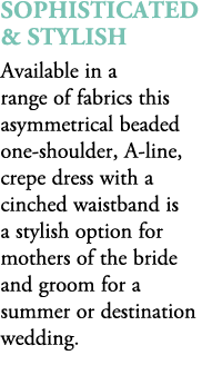 sophisticated & stylish Available in a range of fabrics this asymmetrical beaded one shoulder, A line, crepe dress wi...