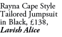 Rayna Cape Style Tailored Jumpsuit in Black, £138, Lavish Alice