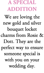 A Special Addition We are loving the new gold and silver bouquet locket charms from Rosie & Dott. They are the perfec...