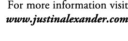 For more information visit www.justinalexander.com 